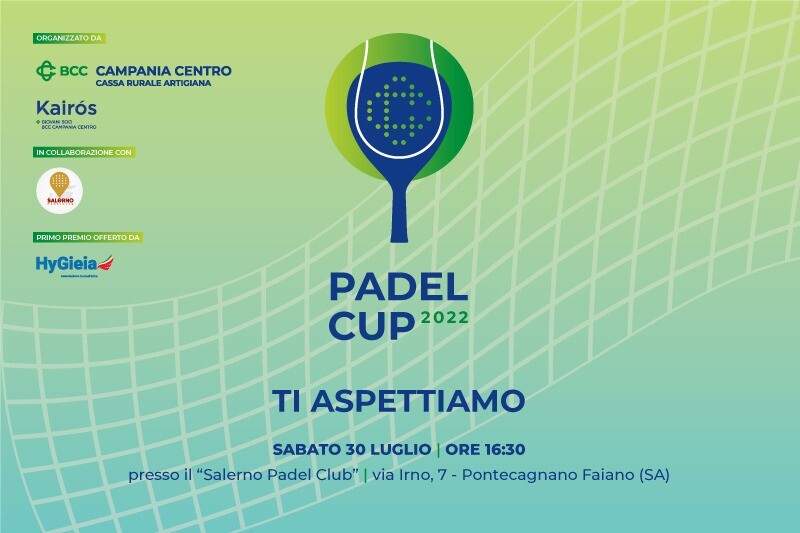 “Padel Cup 2022 di Banca Campania Centro” in programma sabato 30 luglio